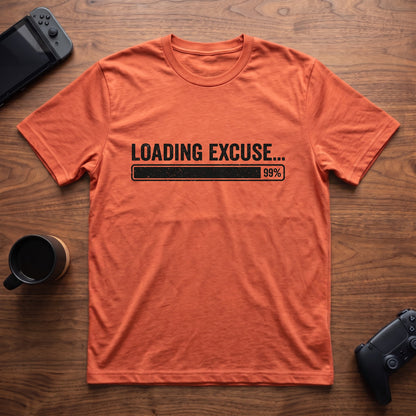 Loading Excuse... 99% T-Shirt - Heather Orange