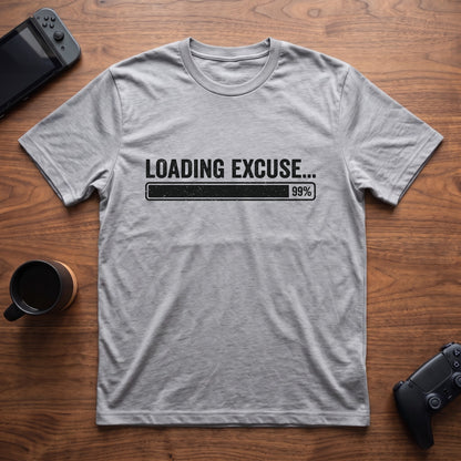 Loading Excuse... 99% T-Shirt - Sport Grey