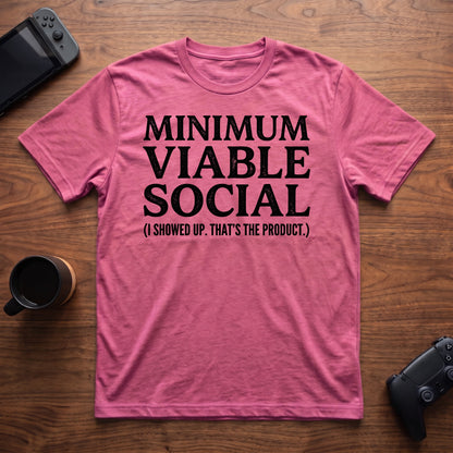Minimum Viable Social T-Shirt - Heather Berry