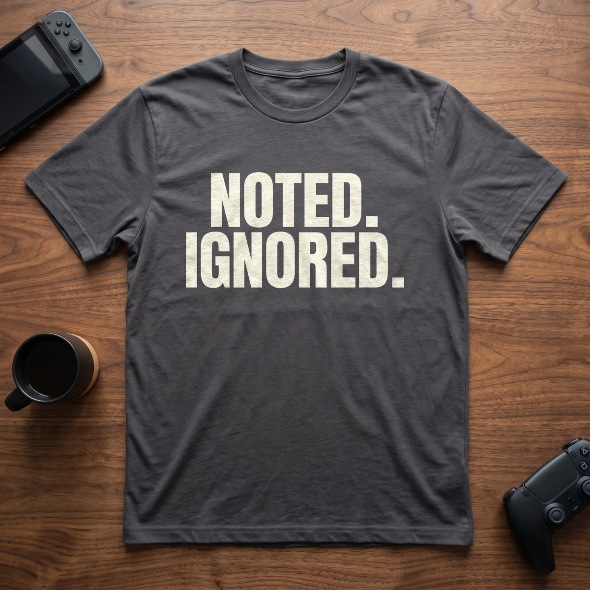 Noted Ignored T-Shirt - Charcoal