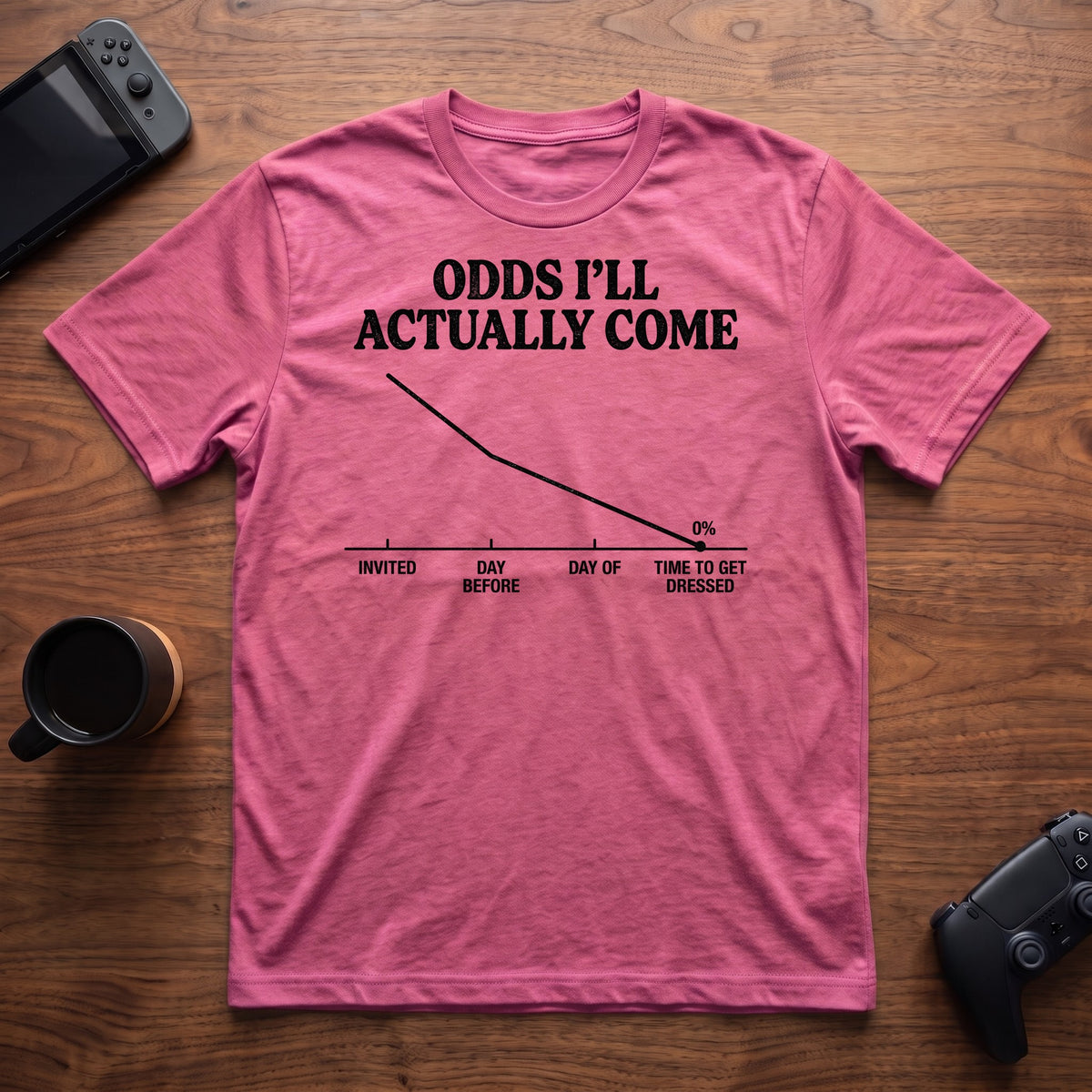 Odds I'll Come T-Shirt - Heather Berry