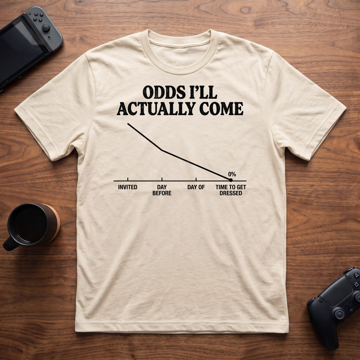 Odds I'll Come T-Shirt - Natural