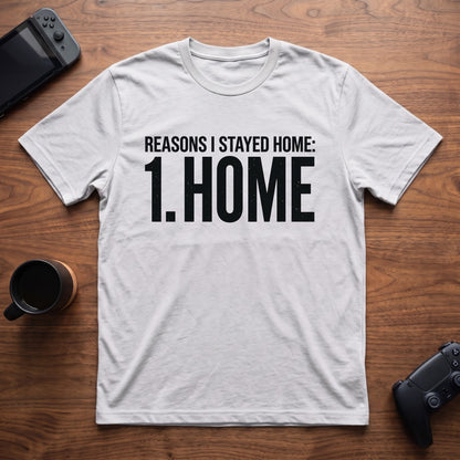 One Reason T-Shirt - White