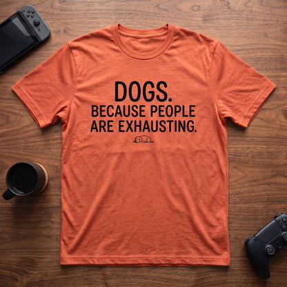 people-are-exhausting-t-shirt - Heather Orange