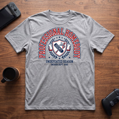 Professional Homebody T-Shirt - Sport Grey