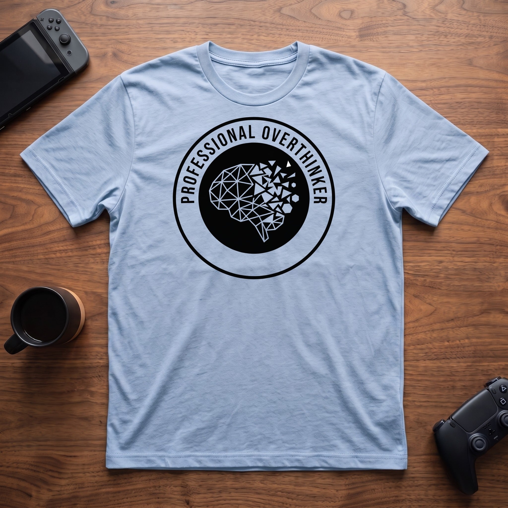 Professional Overthinker T-Shirt - Light Blue