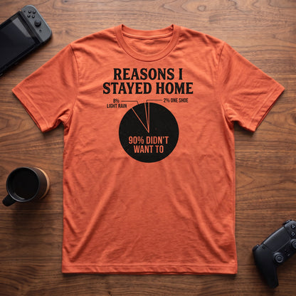 Reasons I Stayed T-Shirt - Heather Orange