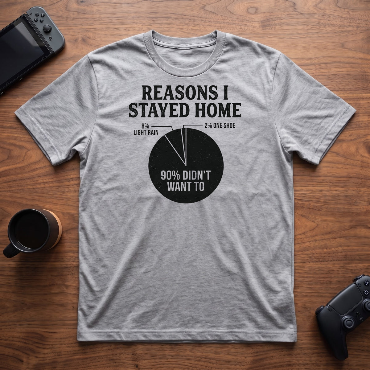 Reasons I Stayed T-Shirt - Sport Grey