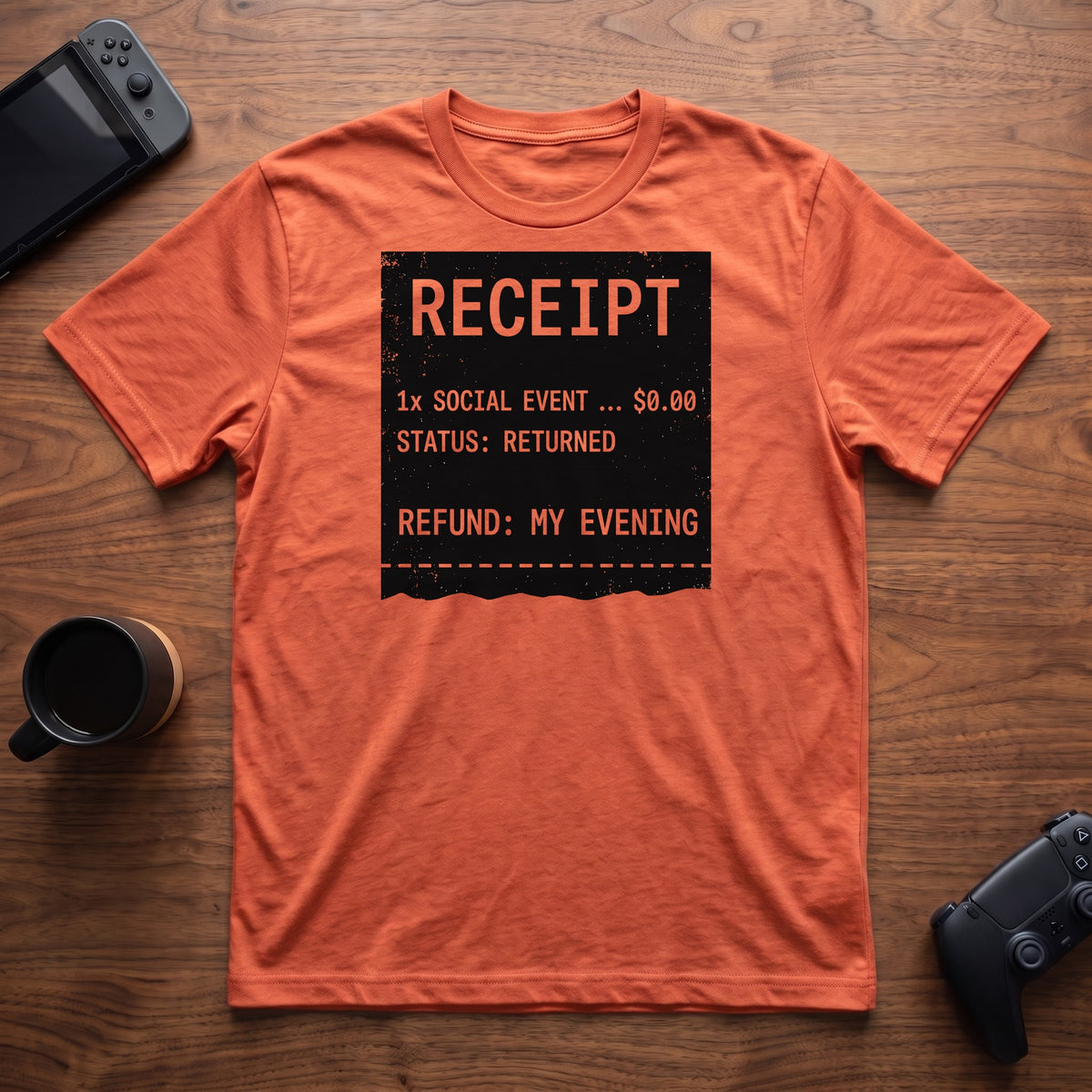 Receipt: Returned T-Shirt - Heather Orange