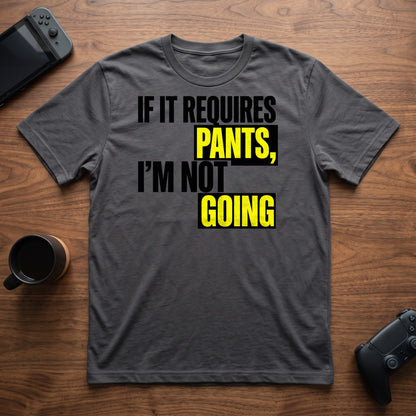 Requires Pants T-Shirt - Charcoal
