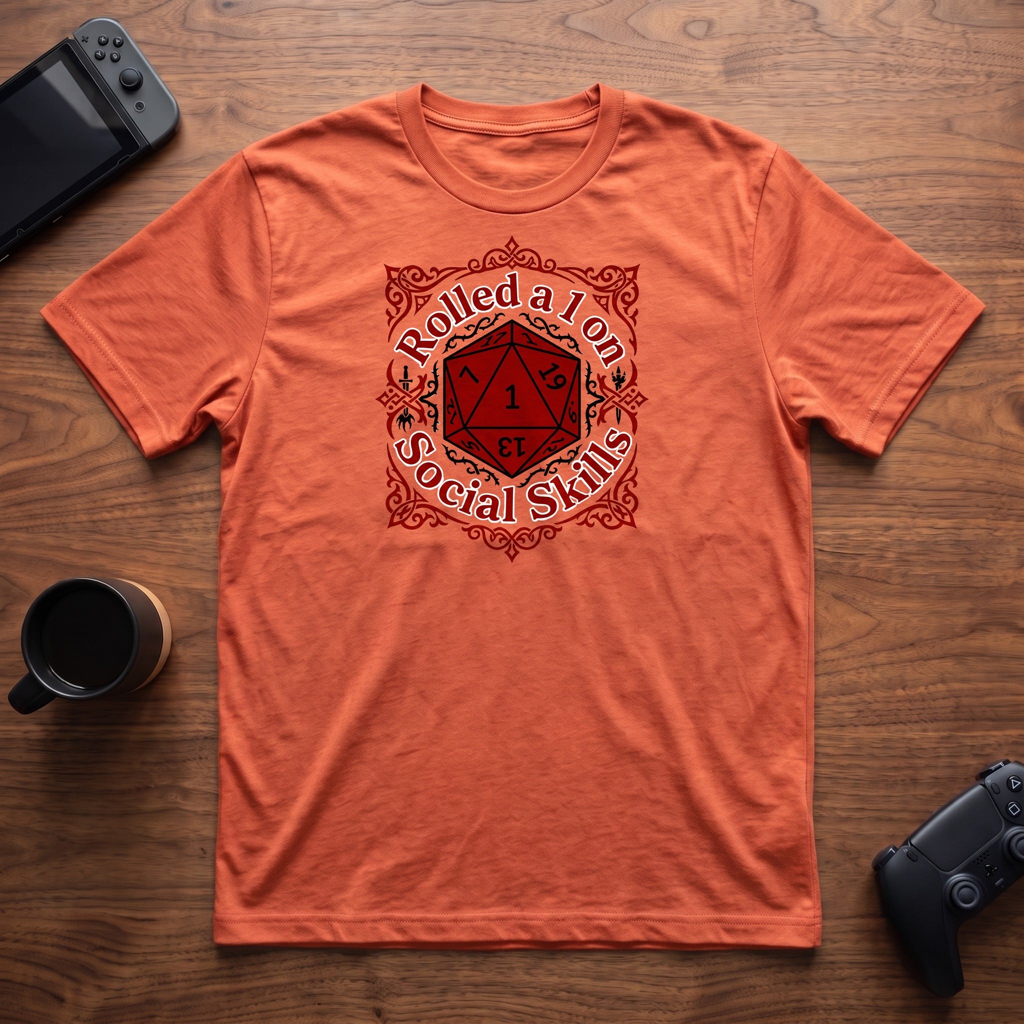 Rolled 1 On Social Skills T-Shirt - Heather Orange