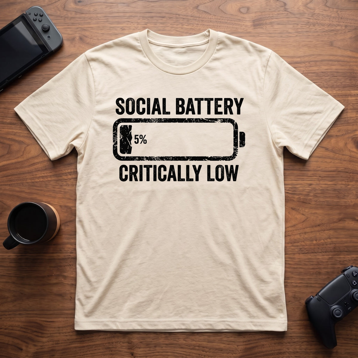 Social Battery Low T-Shirt - Natural