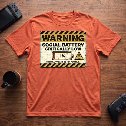 Social Battery Warning T-Shirt - Heather Orange
