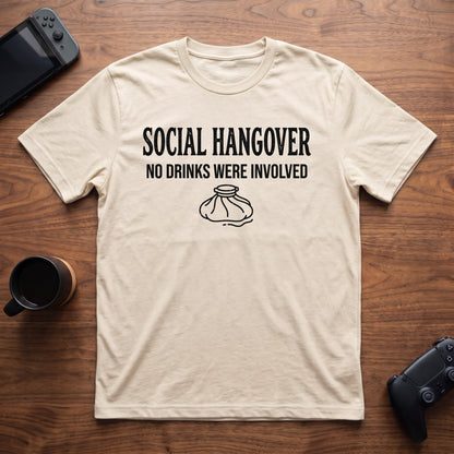 Social Hangover T-Shirt - Natural