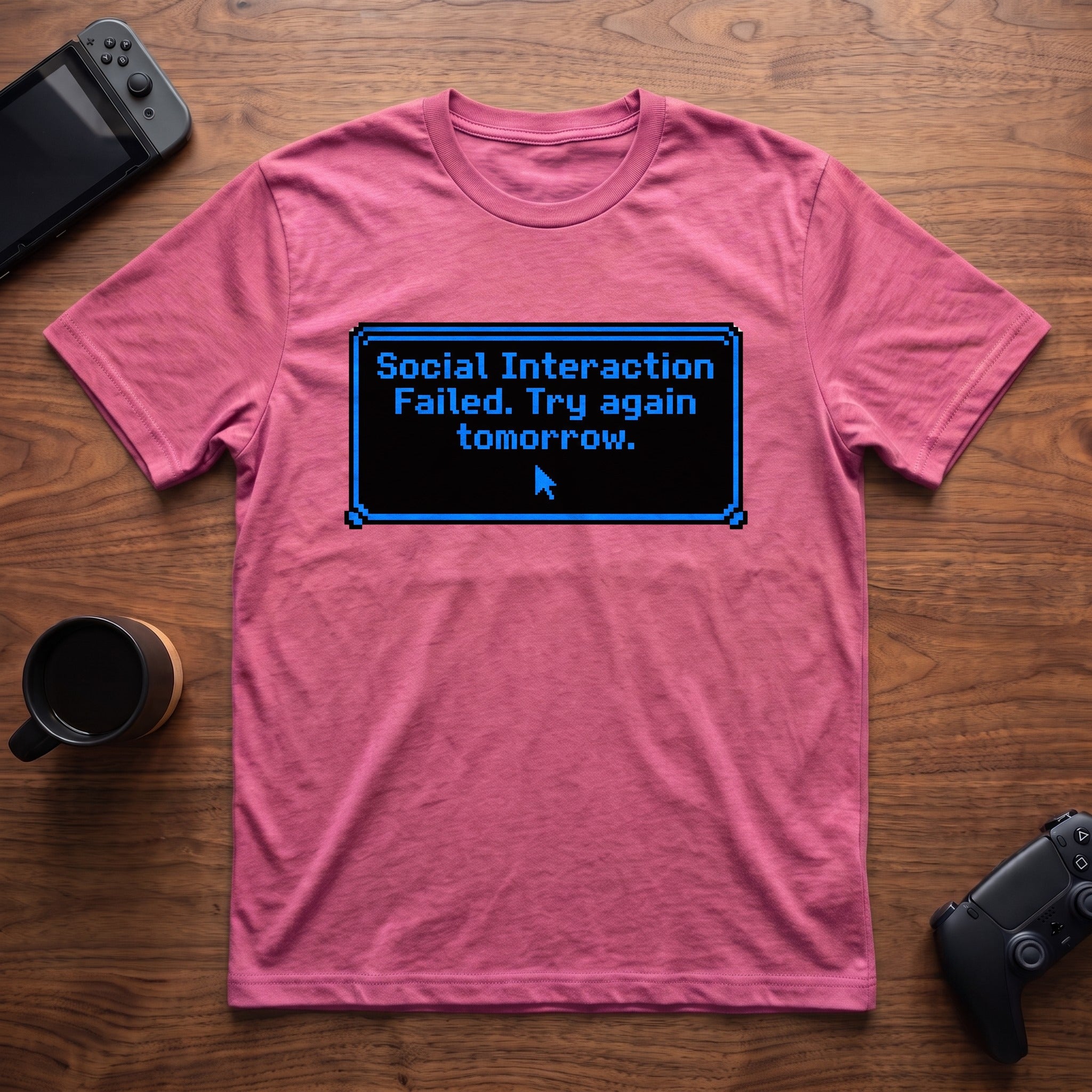 Social Interaction Failed T-Shirt - Heather Berry