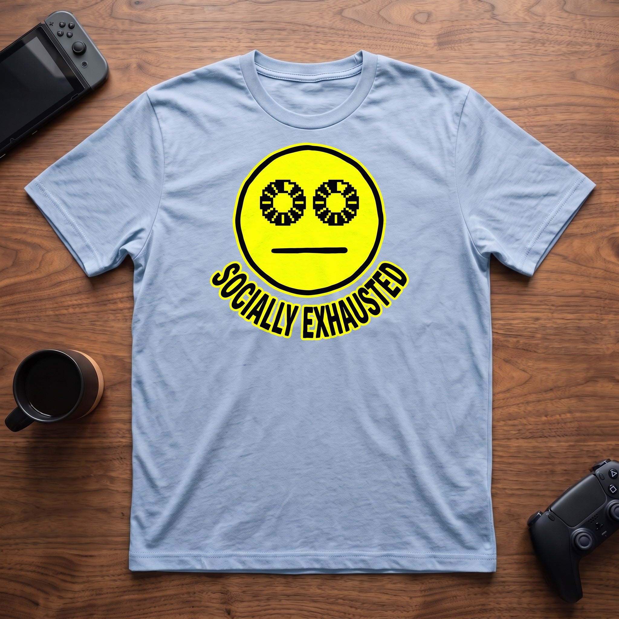 Socially Exhausted T-Shirt - Light Blue