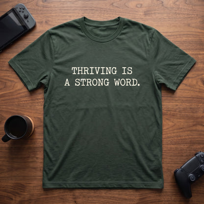 Strong Word T-Shirt - Forest Green