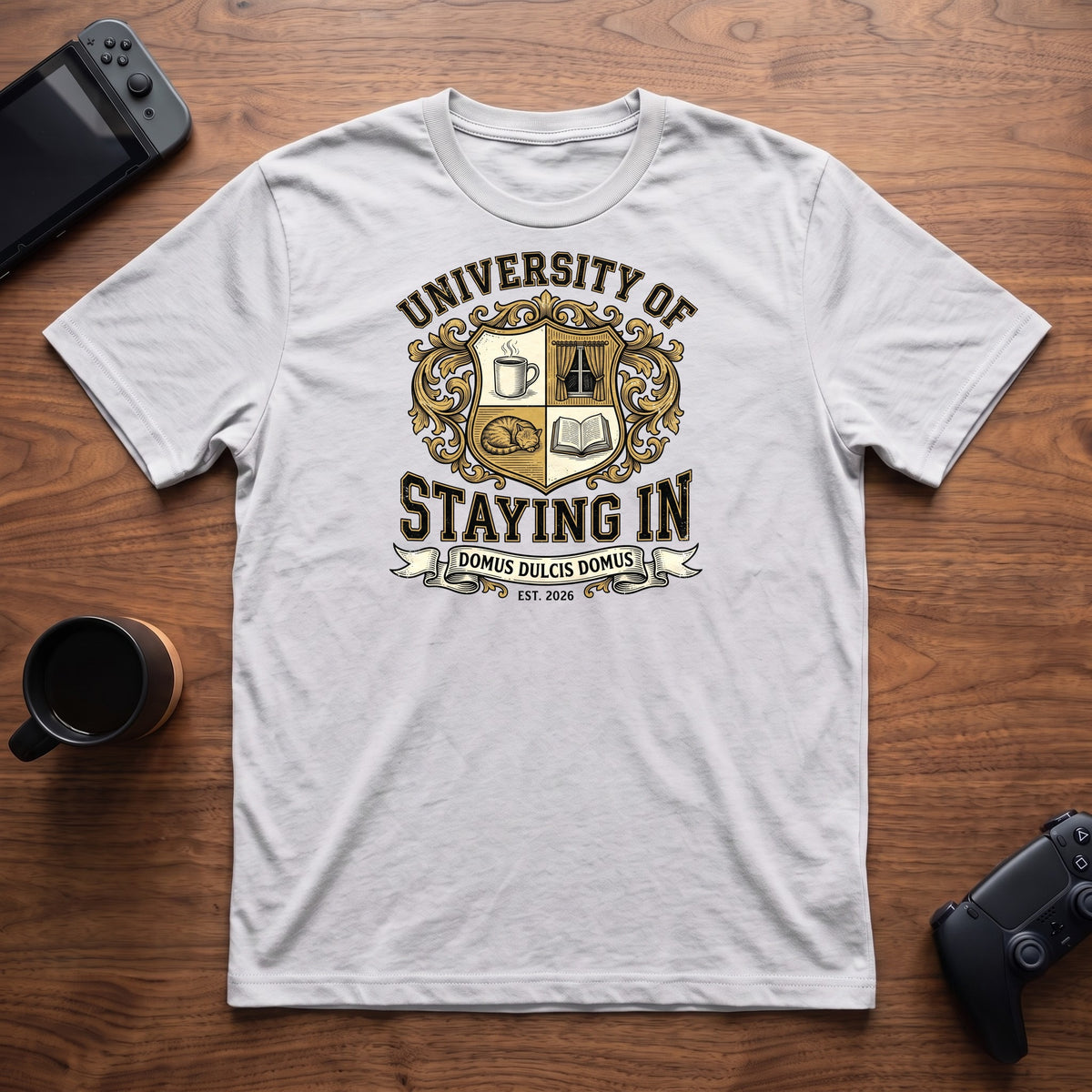 University of Staying In T-Shirt - White