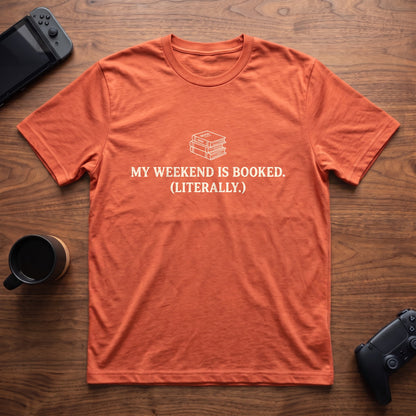 Weekend Booked T-Shirt - Heather Orange