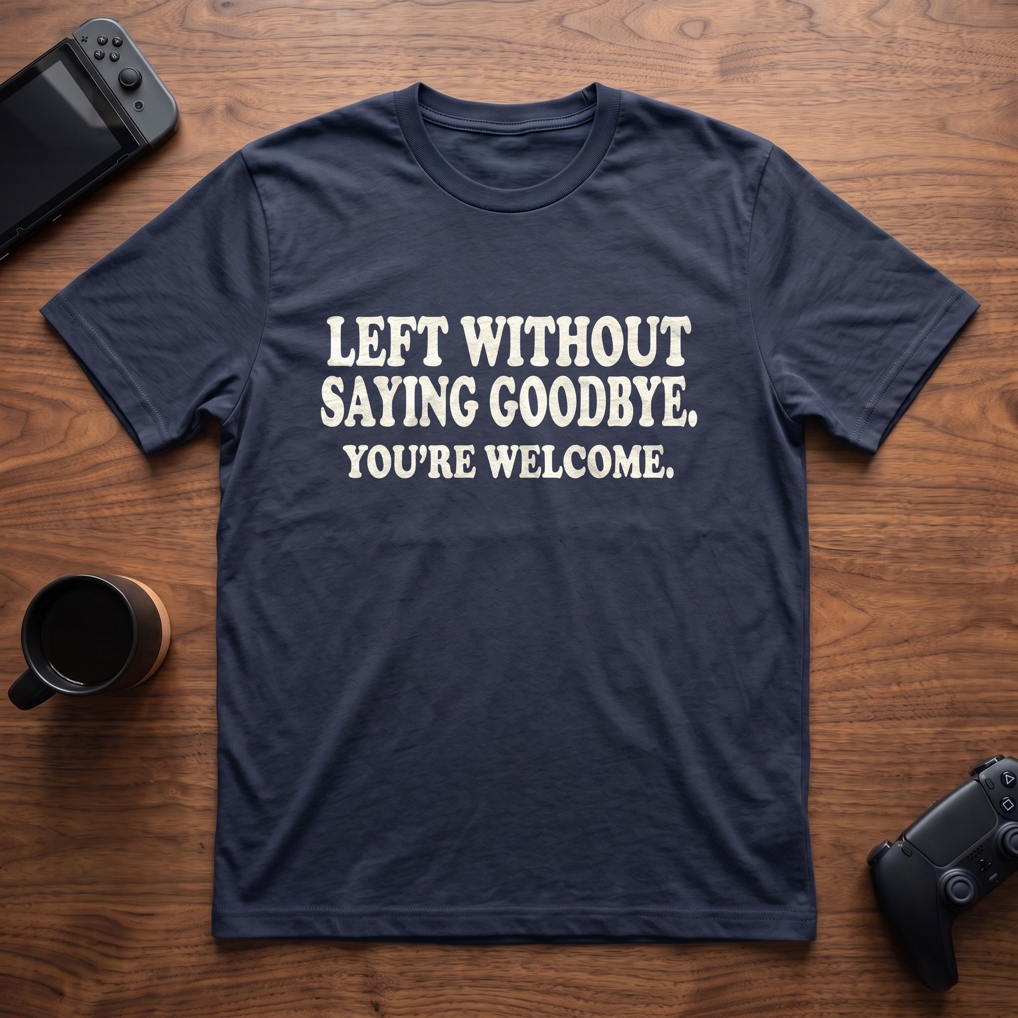 You're Welcome T-Shirt - Navy